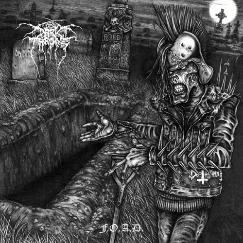 Darkthrone : F.O.A.D. (Fuck Off and Die)